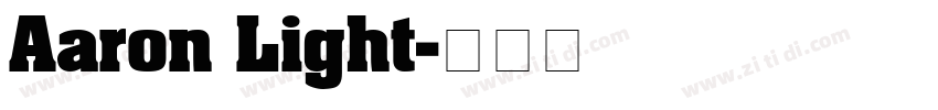 Aaron Light字体转换